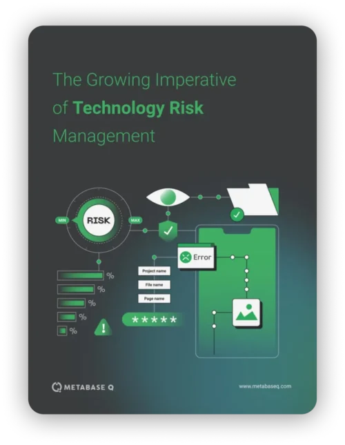 The Growing Imperative of Technology Risk Management